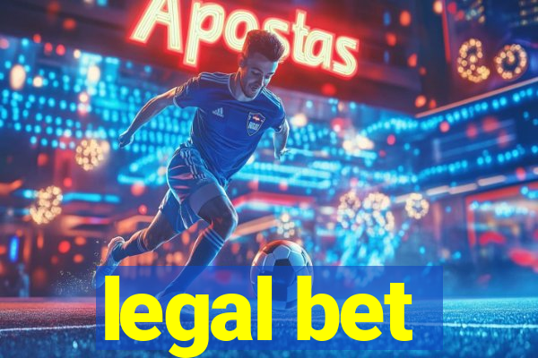 legal bet